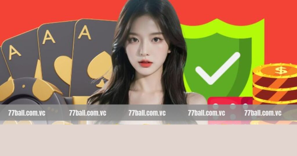 77Ball Có Uy Tín Không? Cùng Nhìn Nhận Để Đánh Giá Chính Xác
