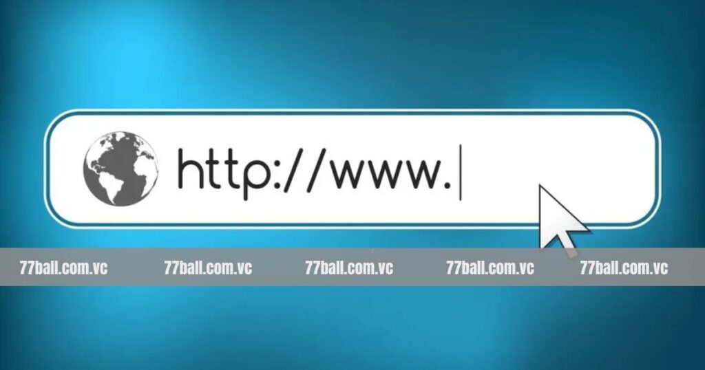 Link Vào 77Ball - Tìm Kiếm Và Lựa Chọn Link Chính Xác
