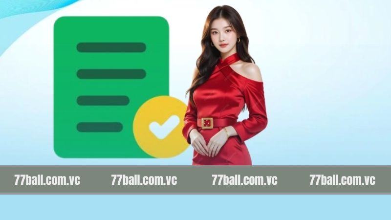 Điều Khoản Và Điều Kiện 77Ball - Cam Kết Cá Cược Minh Bạch 3 Nghĩa vụ và lợi ích của người chơi theo các điều lệ