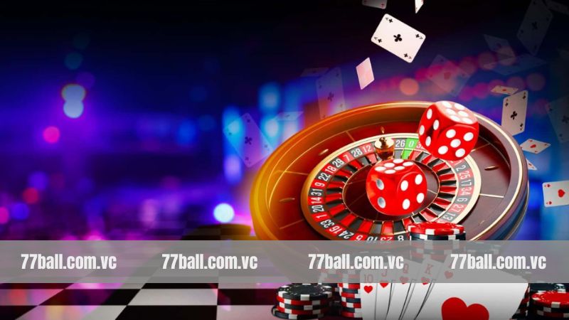 Ưu điểm nổi trội khi người dùng lựa chọn cá cược tại casino 77BALL